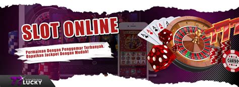 77lucky|77LUCKY: Situs Taruhan Judi Online Indonesia Terpercaya.